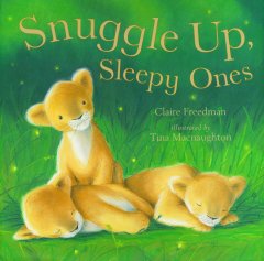 Snuggle Up, Sleepy Ones