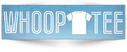 WhoopTee