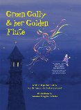 Green Golly & her Golden Flute