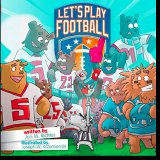 Lets Play Football
